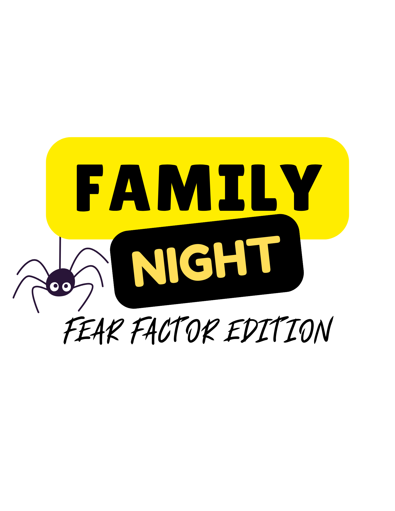 Words Family Night - Fear factor edition with a black spider